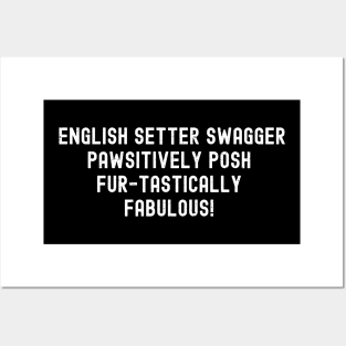 English Setter Swagger Posters and Art